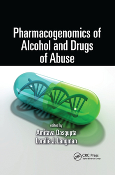 Paperback Pharmacogenomics of Alcohol and Drugs of Abuse Book