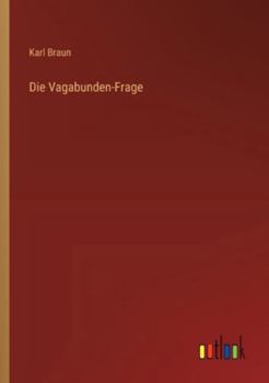 Die Vagabunden-Frage