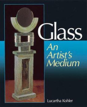 Hardcover Glass: An Artist's Medium Book