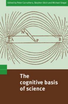 Paperback The Cognitive Basis of Science Book