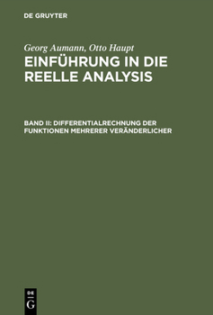 Hardcover Einführung in die reelle Analysis, Band II, Differentialrechnung der Funktionen mehrerer Veränderlicher [German] [Large Print] Book