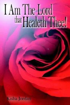 Paperback I Am The Lord that Healeth Thee! Book