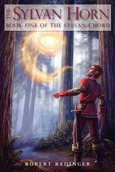 Paperback The Sylvan Horn: Book One of The Sylvan Chord Book