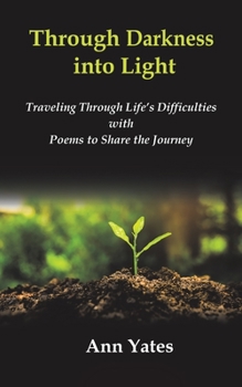 Paperback Through Darkness into Light Book