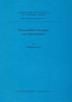 Paperback Eisenzeitliche Ortsanlagen Im Ostjordanland: 81 [German] Book