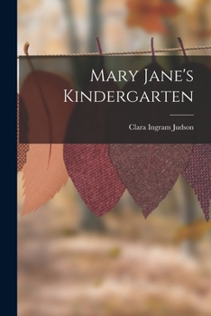 Paperback Mary Jane's Kindergarten Book