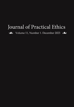 Paperback Journal of Practical Ethics, Vol. 11, No. 1 Book