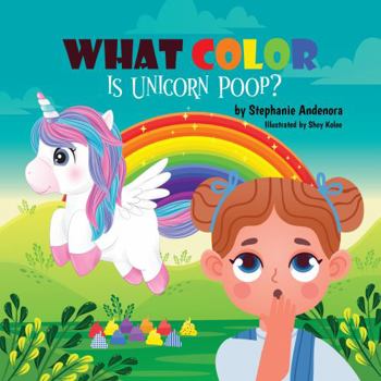 Paperback What Color Is Unicorn Poop? Book
