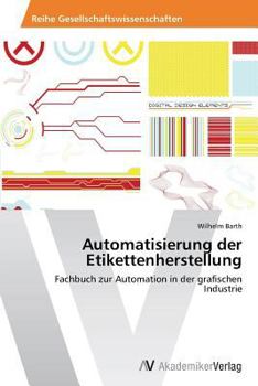 Paperback Automatisierung der Etikettenherstellung [German] Book