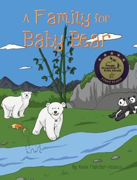 Hardcover A Family for Baby Bear Book