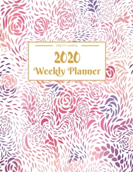 Paperback Weekly Planner 2020: Dated Calendar With To-Do List - 8.5 x 11 inches 120 pages Book