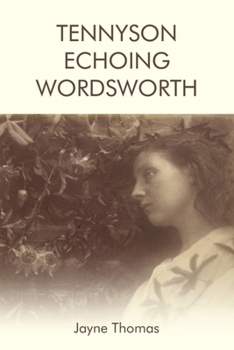 Paperback Tennyson Echoing Wordsworth Book