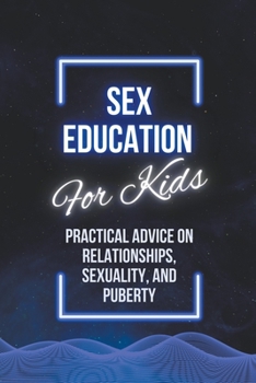 Paperback Sex Education For Kids Book