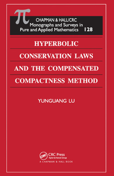 Paperback Hyperbolic Conservation Laws and the Compensated Compactness Method Book