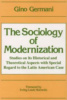 Hardcover The Sociology of Modernization Book