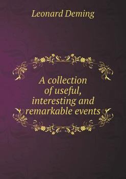Paperback A collection of useful, interesting and remarkable events Book