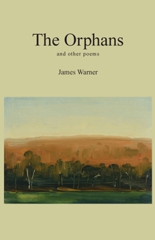 Paperback The Orphans: and other poems Book