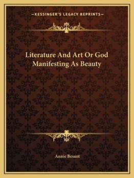 Paperback Literature And Art Or God Manifesting As Beauty Book