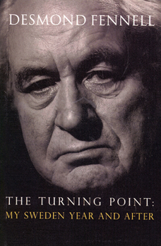 Paperback The Turning Point: My Sweden Year and After Book