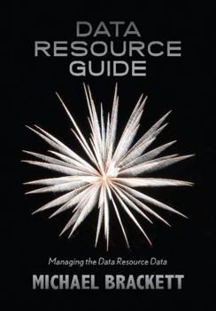 Paperback Data Resource Guide: Managing the Data Resource Data Book