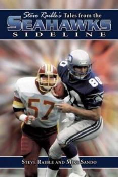 Hardcover Steve Raible's Tale from the Seahawks Sideline Book