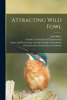 Paperback Attracting Wild Fowl [microform] Book