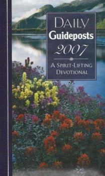 Hardcover Daily Guideposts 2007: A Spirit-Lifting Devotional Book
