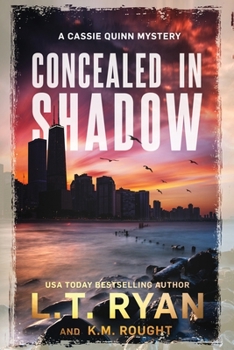 Concealed in Shadow: A Cassie Quinn Mystery - Book #5 of the Cassie Quinn