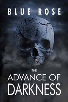 Paperback The Advance of Darkness Book