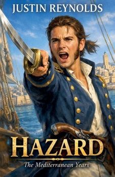 Hazard: The Mediterranean Years
