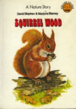 Paperback Squirrel Wood (Colour Cubs) Book