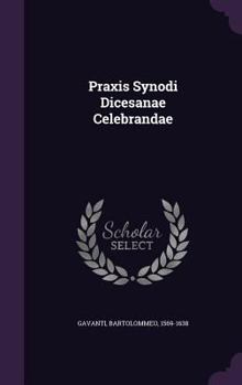 Hardcover Praxis Synodi Dicesanae Celebrandae Book