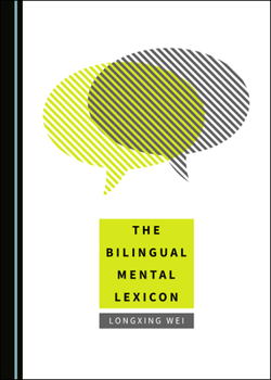 Hardcover The Bilingual Mental Lexicon Book