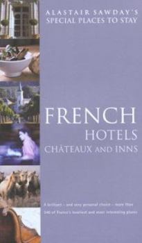 Paperback Special Places to Stay French Hotels, Chateaux and Inns, 3rd Book