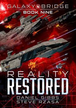 Reality Restored (Galaxy Bridge)