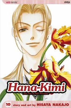  10 - Book #10 of the Hana-Kimi