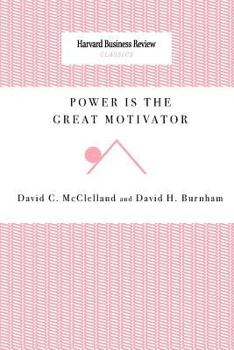 Paperback Power Is the Great Motivator Book