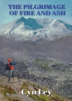 Paperback The Pilgrimage of Fire and Ash Book