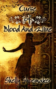 Paperback Curse of Blood and Wine: Special Edition Book