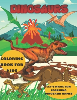 Paperback Dinosaurs Coloring Book for Kids Book