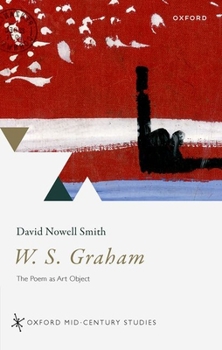 Hardcover W. S. Graham: The Poem as Art Object Book