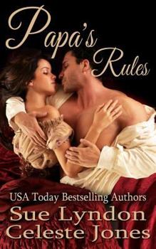 Papa's Rules - Book #1 of the Little Ladies of Talcott House