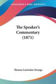 Paperback The Speaker's Commentary (1871) Book