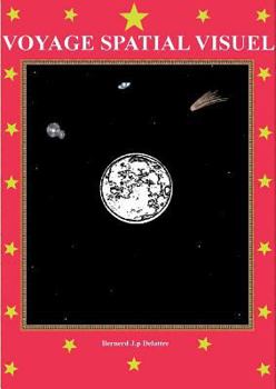 Paperback Voyage spatial visuel [French] Book