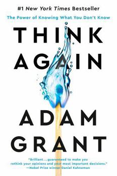 Hardcover Think Again: The Power of Knowing What You Don't Know Book