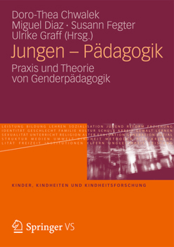 Paperback Jungen - Pädagogik: PRAXIS Und Theorie Von Genderpädagogik [German] Book