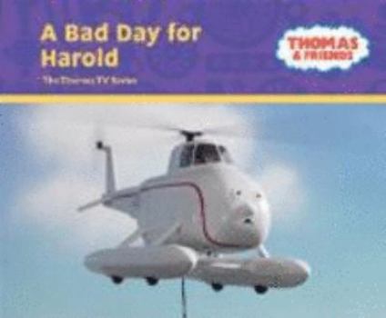 Hardcover A Bad Day for Harold (Thomas & Friends) Book