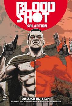 Hardcover Bloodshot Salvation Deluxe Edition Book