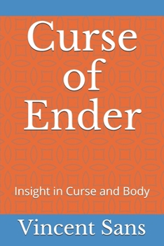 Paperback Curse of Ender: Insight in Curse and Body Book