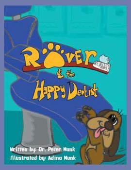 Paperback Rover and the Happy Dentist Book